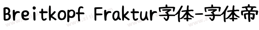 Breitkopf Fraktur字体字体转换